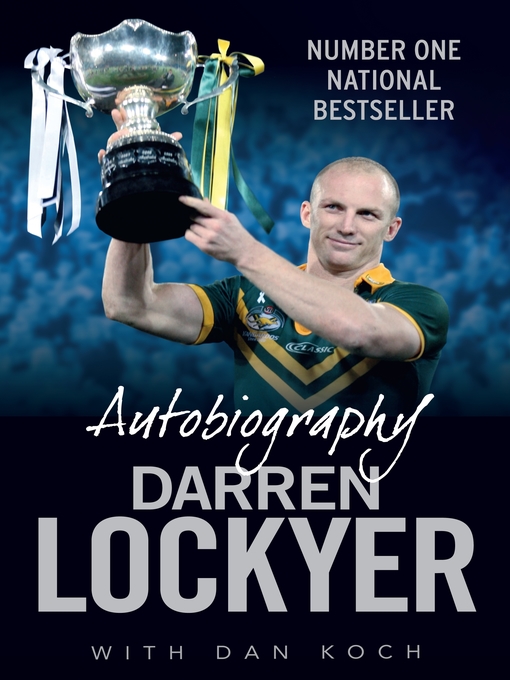 Title details for Darren Lockyer Autobiography by Darren Lockyer - Available